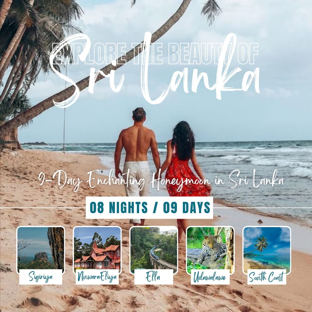 08 Nights 09 Days Enchanting Honeymoon Tour in Sri Lanka